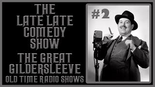 THE GREAT GILDERSLEEVE COMEDY OLD TIME RADIO SHOWS 2 [upl. by Ntsud21]