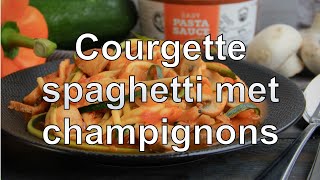 Courgette spaghetti met champignons [upl. by Opiak824]