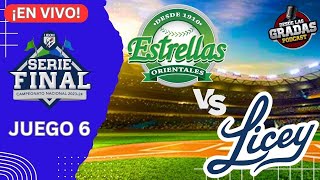 ESTRELLAS VS LICEY  JUEGO 6 EN VIVO  SERIE FINAL LIDOM [upl. by Gensler]