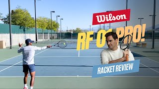 The Wilson RF 01 PRO an improved RF97 or a marketing scheme  Racket Review [upl. by Schuler]