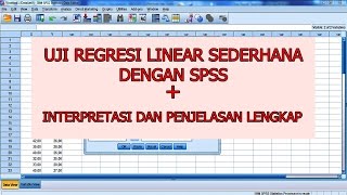 Uji Regresi Linear Sederhana dengan SPSS Sangat Detail [upl. by Aynodal405]