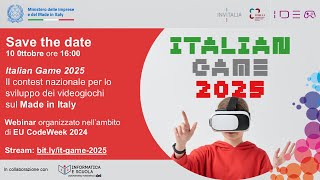 ITALIAN GAME 2025  Come partecipare al Contest iniziando da CodeWeek 2024 [upl. by Sirac714]