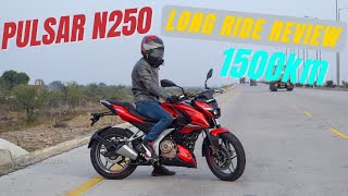 Pulsar N250 Long Ride Review  AFTER 1500KM REVIEW  BUY OR NOT [upl. by Miksen615]