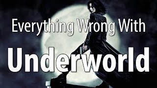 Everything Wrong With Underworld In 7 Minutes Or Less [upl. by Hagile455]