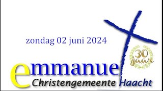 Zondagsdienst Emmanuel Haacht 02 juni 2024 [upl. by Markos680]