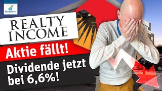 Realty Income fällt weiter – Dividende jetzt bei 66 [upl. by Grochow]