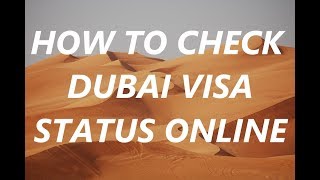 How to Check Dubai Visa Status  Check UAE Visa Status Online [upl. by Seligman]