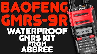 Baofeng GMRS9R Review  Overview Demonstration amp Range Test Of Baofengs New Waterproof GMRS Radio [upl. by Ydissac25]