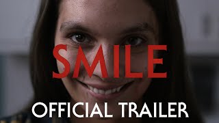 Smile  Official Trailer 2022 Movie [upl. by Miehar]