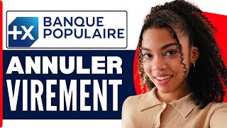 Comment Annuler Un Virement Banque Populaire 2024 [upl. by Myk]