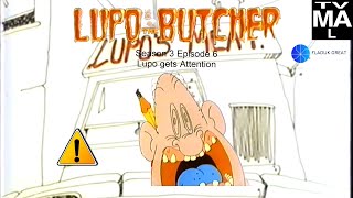 Lupo The Butcher Season 3 Episode 6 Lupo gets Attention [upl. by Ebner231]