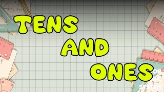 Tens and Ones A Guide for Early Learners [upl. by Eidnar806]