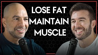 How to sustainably lose fat while maintaining muscle  Peter Attia and Derek MPMD [upl. by Rohpotsirhc]