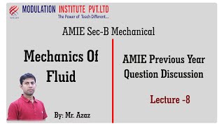 Topic  Properties Of Fluid  Mechanics Of Fluid for AMIE SecB Mechanical Question Session 8 [upl. by Tibbs33]