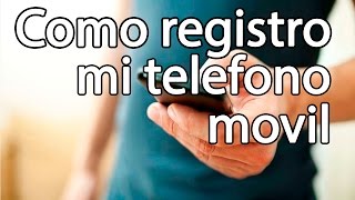 como registrar mi teléfono celular en colombia [upl. by Carolina]