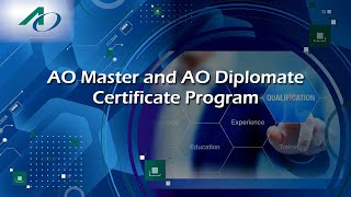 Prestigious AO Master and AO Diplomate Certificate Program [upl. by Jakoba]