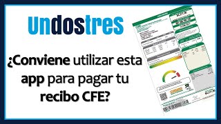 ¿Pagar tu RECIBO CFE 💡 con esta APP  undostres 💳 [upl. by Fakieh]