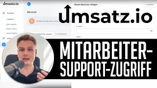 SupportZugriff für Backoffice Mitarbeiter  umsatzio  Das ideale CRM für Agenturen amp Berater [upl. by Kilmarx]