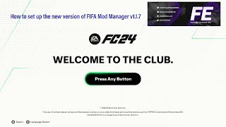 How to set up the new version of FIFA Mod Manager v117 [upl. by Sirraf]