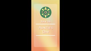 Celebrating Aunties Day The Unsung Heroes in Our Lives [upl. by Anauqcaj]