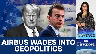 Airbus CEO Claims Europe Not Ready for Trump and Putin  Vantage with Palki Sharma [upl. by Teodor868]