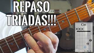 Como hacer Triadas en la guitarra Repaso a los inicios de las TRIADAS [upl. by Airdnahc]