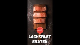 Lachs saftig braten  so geht‘s [upl. by Ativad68]