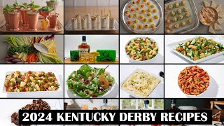 2024 Kentucky Derby Food and drink recipes for your Kentucky Derby party [upl. by Kcirddec]