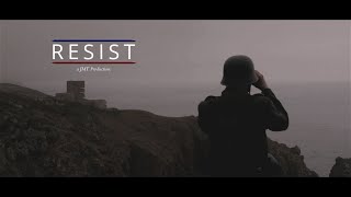 Resist  World War 2 Feature Film 2018 [upl. by Durante452]