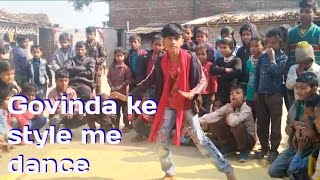 Govinda ke style me Himanshu ka dance Govinda sir ka song par dance  viral dance [upl. by Snyder729]