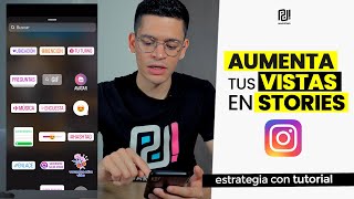 📈 Logra MÁS VISTAS en tus HISTORIAS de INSTAGRAM  Nuevo algoritmo 2022  Estrategia con TUTORIAL [upl. by Shiroma792]