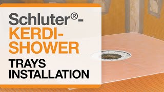 How to install Schluter®KERDISHOWER Trays [upl. by Pazice248]