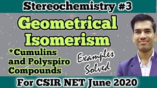 Geometrical Isomerism in Organic ChemistryCumulene and spiro CompoundsStereochemistry for CSIR NET [upl. by Aneekal90]