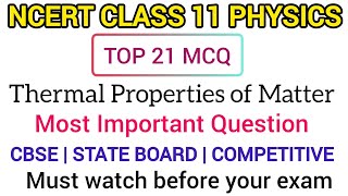 Physics mcq  thermal properties of matter  class11  cbse  state board  for all competitive exam [upl. by Ahsinned328]