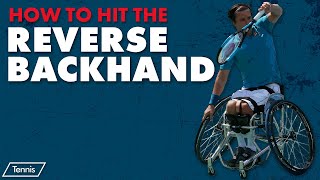 How To Hit The Reverse Backhand [upl. by Chari672]