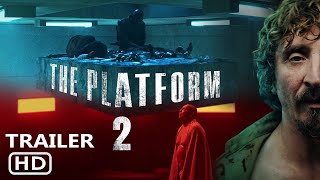 The Platform 2 Trailer  Release Date  First Look  Everything You Need To Know [upl. by Ottavia]