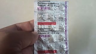 Paroxetine prolonged release tablets ip 125 mg in hindi  How to use  Side Effects Price in India [upl. by Kenric]