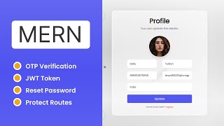 Complete MERN App OTP Verification JWT Token Authentication Reset Password [upl. by Pul]