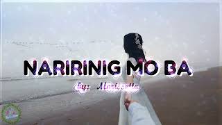 NARIRINIG MO BA Lyrics by Morissette musicofasia lovesong musicworld chillmusic musiclover [upl. by Orestes]