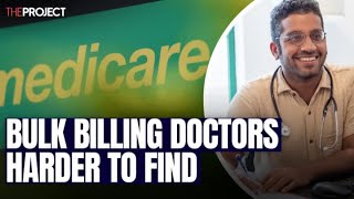 Bulk Billing Doctors Harder To Find Across Australia [upl. by Avehsile]