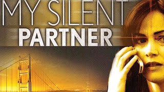 My Silent Partner  Full Movie  Action Thriller  Great Action Movies [upl. by Anastice]