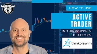 ThinkorSwim Active Trader Tutorial [upl. by Lekim]