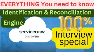 2 ServiceNow Discovery Identification amp Reconciliation Engine  IRE CI Identifiers Interview prep [upl. by Syst8]