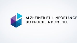 Savoir Être Aidant  Alzheimer et limportance du proche à domicile [upl. by Mont]