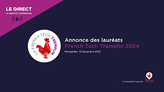 Cérémonie dannonce des lauréats French Tech Tremplin 20232024 [upl. by Trahern]