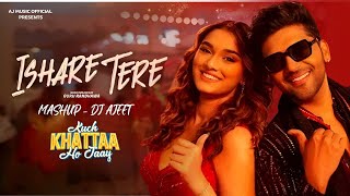 Ishare Tere Song Guru Randhawa Mashup Saiee M Manjrekar Kuch Khatta Ho Jaay Ishaare Tere Kangane De [upl. by Ijan]