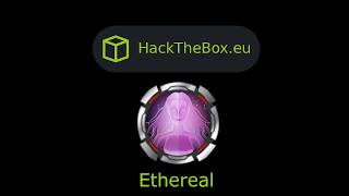 HackTheBox  Ethereal [upl. by Hilly]