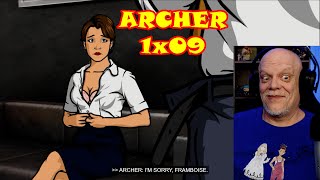 ARCHER REACTION  ARCHER 1x09  I REALLY Like Framboise 😂 [upl. by Halullat]