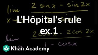 LHôpitals rule example 1  Derivative applications  Differential Calculus  Khan Academy [upl. by Natala]