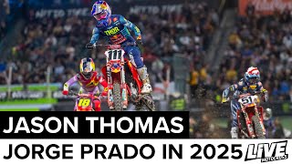 Jason Thomas on Jorge Prado ahead of 2025 AMA Supercross [upl. by Neelik]